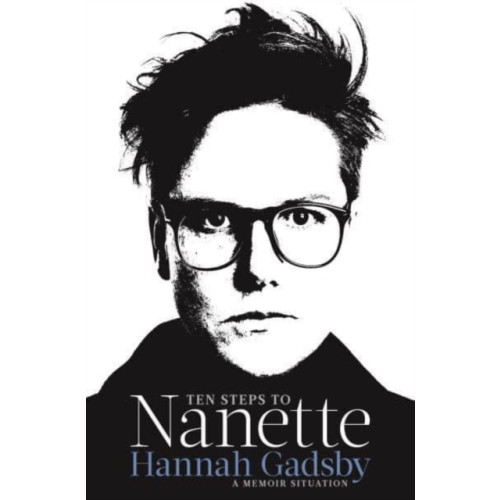 Atlantic Books Ten Steps to Nanette (häftad, eng)