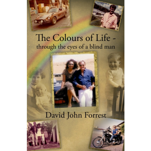 The Conrad Press The Colours of Life - through the eyes of a blind man (häftad, eng)