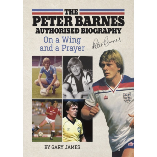 James Ward The Peter Barnes Authorised Biography (häftad, eng)