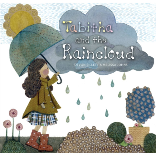 Exisle Publishing Tabitha and the Raincloud (inbunden, eng)