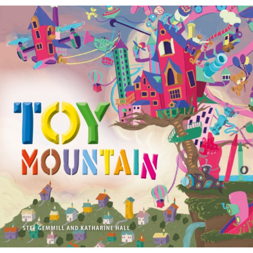 Exisle Publishing Toy Mountain (inbunden, eng)