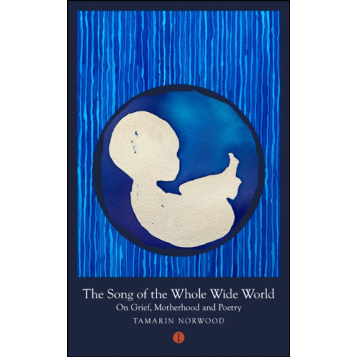 The Indigo Press The Song of the Whole Wide World (häftad, eng)