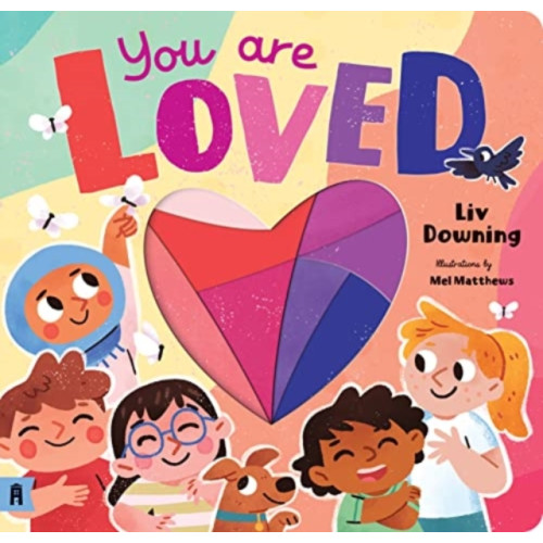 Murdoch Books You are Loved (bok, board book, eng)