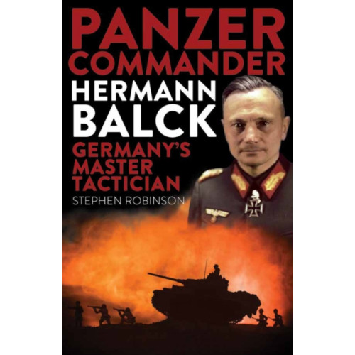 Exisle Publishing Panzer Commander Hermann Balck (häftad, eng)