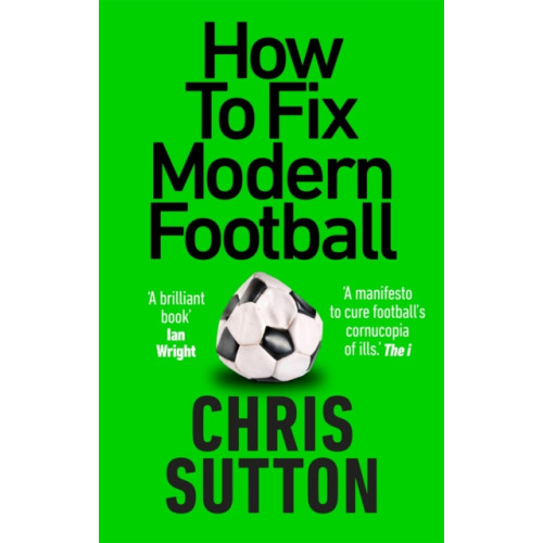 Octopus publishing group How to Fix Modern Football (häftad, eng)
