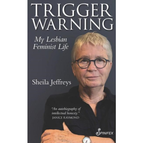 Spinifex Press Trigger Warning (häftad, eng)