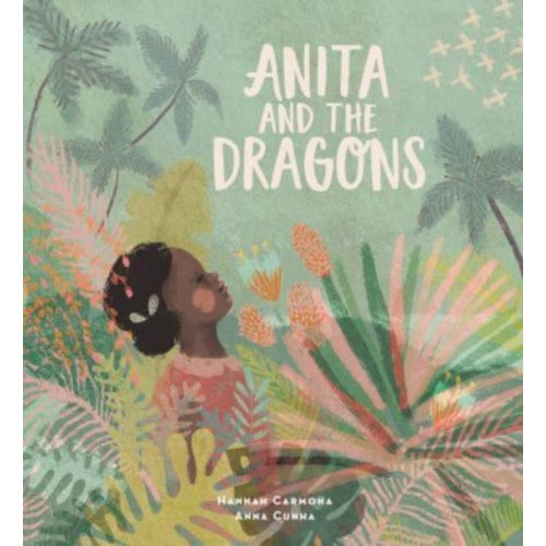Lantana Publishing Anita and the Dragons (häftad, eng)