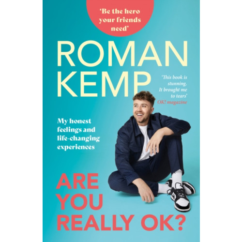 Mirror Books Roman Kemp: Are You Really OK? (häftad, eng)