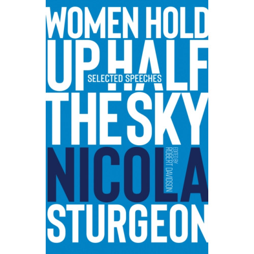 Sandstone Press Ltd Women Hold Up Half the Sky (inbunden, eng)