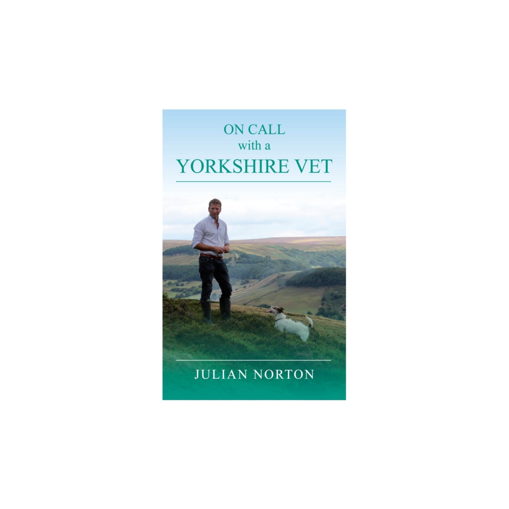 Produktbild för On Call with a Yorkshire Vet (inbunden, eng)