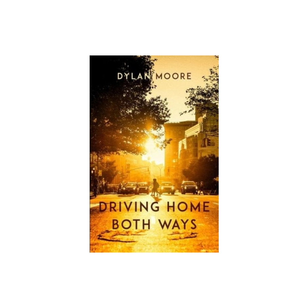 Produktbild för Driving Home Both Ways (häftad, eng)