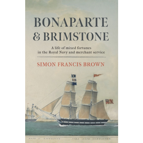 The Conrad Press Bonaparte & Brimstone (häftad, eng)