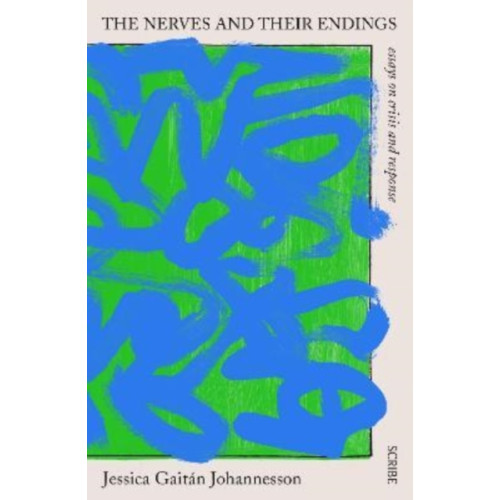 Scribe Publications The Nerves and Their Endings (häftad, eng)