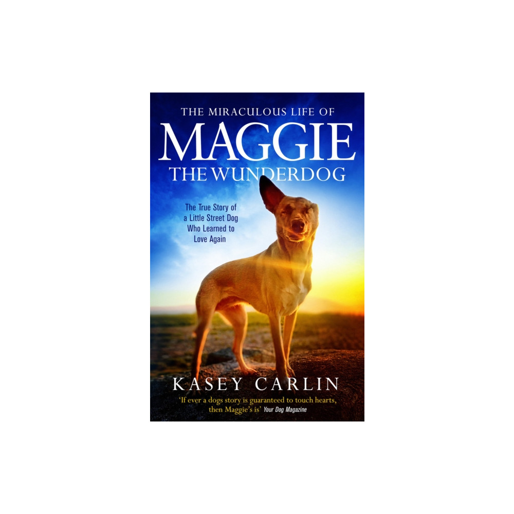 Produktbild för The Miraculous Life of Maggie the Wunderdog (häftad, eng)