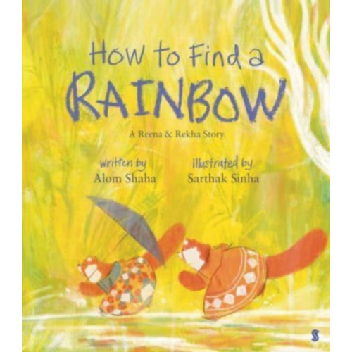 Scribe Publications How to Find a Rainbow (inbunden, eng)