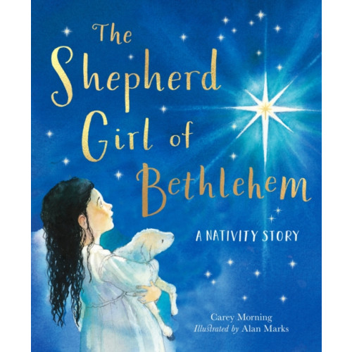 Spck publishing The Shepherd Girl of Bethlehem (inbunden, eng)