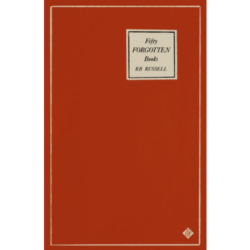 And Other Stories Fifty Forgotten Books (häftad, eng)