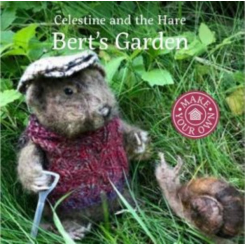 Graffeg Limited Celestine and the Hare: Bert's Garden (inbunden, eng)