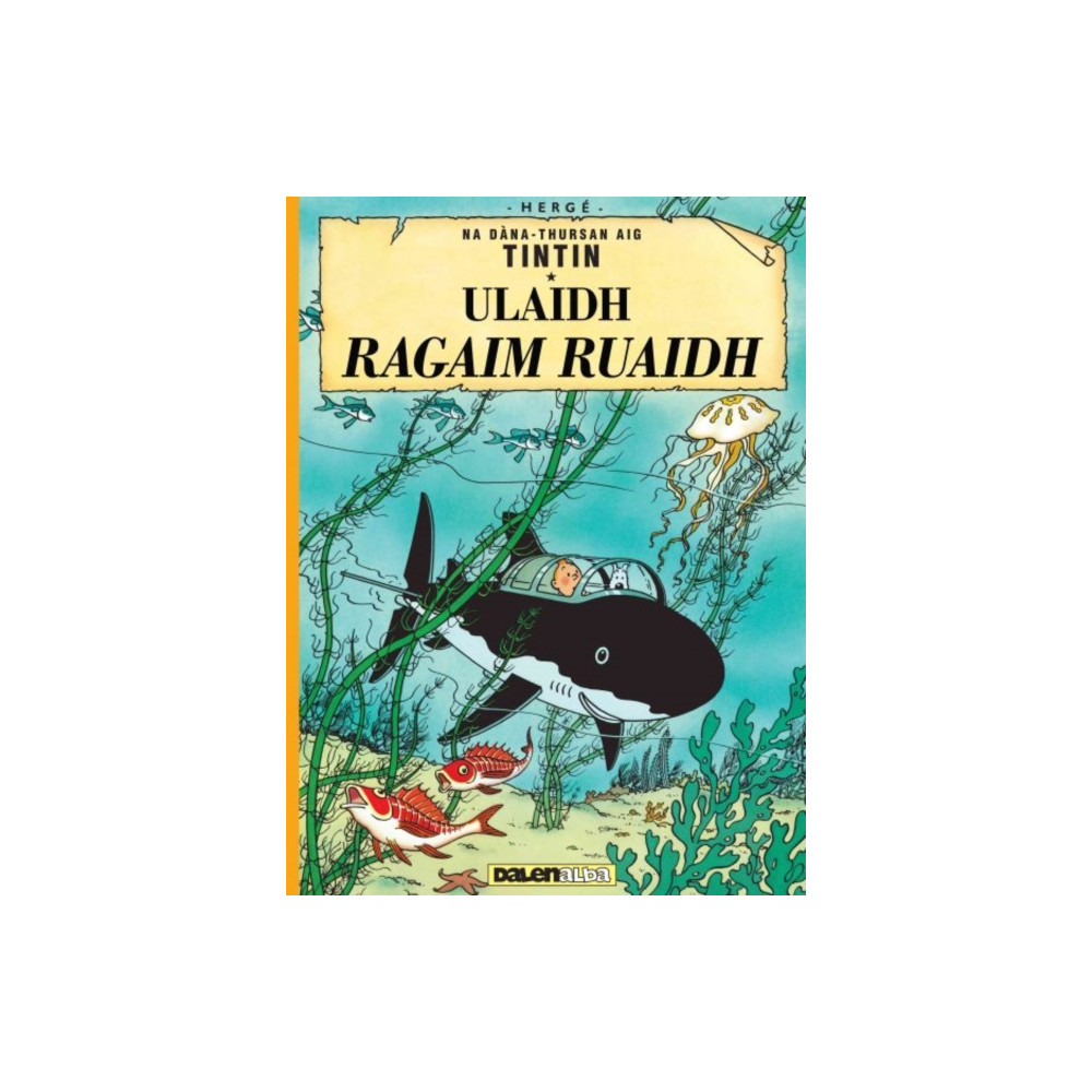 Produktbild för Tintin: Ulaidh Ragaim Ruaidh (häftad, gla)