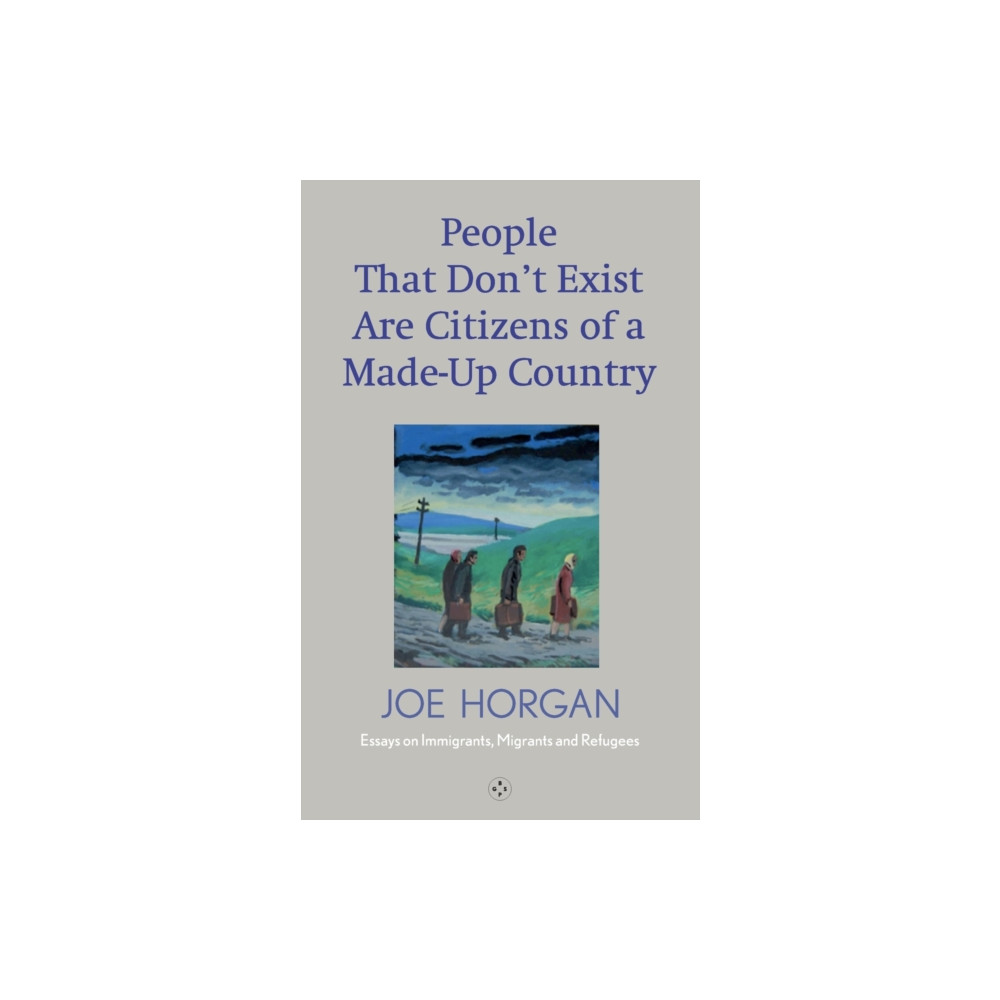 Produktbild för People That Don't Exist Are Citizens Of A Made Up Country (häftad, eng)