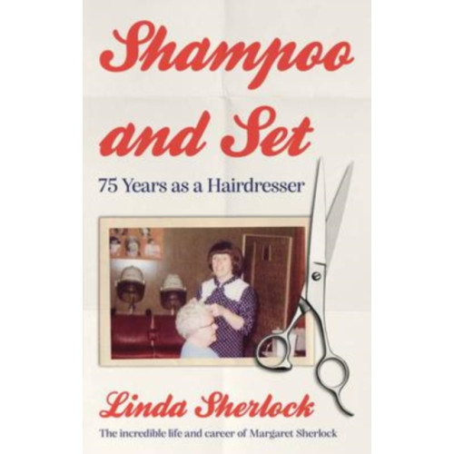 The Book Guild Ltd Shampoo and Set (häftad, eng)