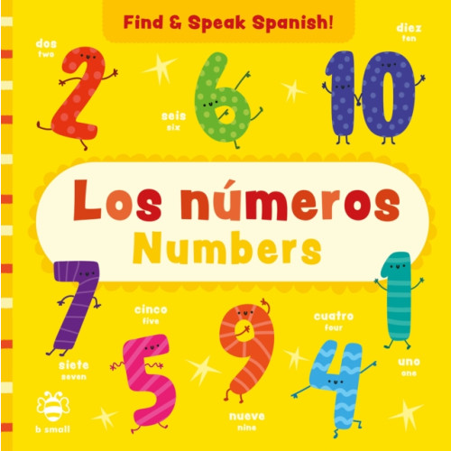 b small publishing limited Los numeros - Numbers (bok, board book, eng)