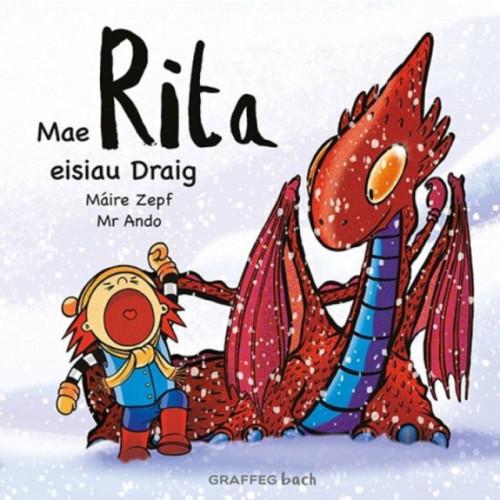 Graffeg Limited Mae Rita Eisiau Draig (häftad, wel)