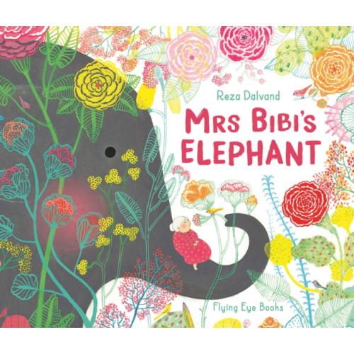 Flying Eye Books Mrs Bibi's Elephant (inbunden, eng)