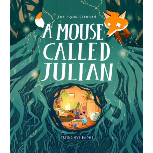 Flying Eye Books A Mouse Called Julian (häftad, eng)