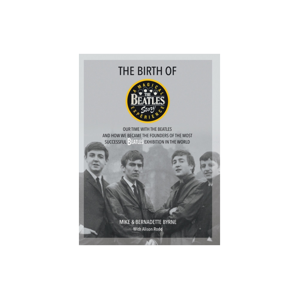 Produktbild för The Birth of The Beatles Story (inbunden, eng)