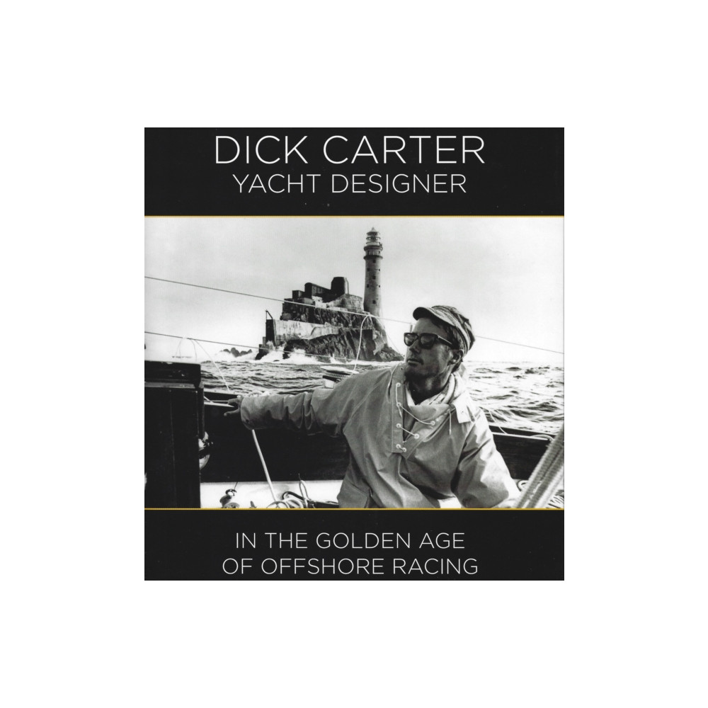 Produktbild för Dick Carter: Yacht Designer (inbunden, eng)