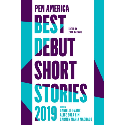 Catapult PEN America Best Debut Short Stories 2019 (häftad, eng)