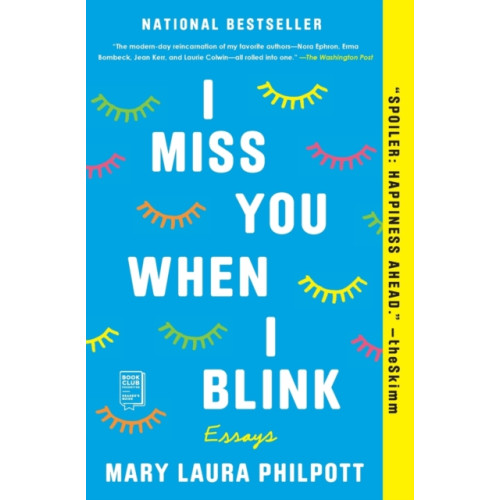 Atria Books I Miss You When I Blink (häftad, eng)