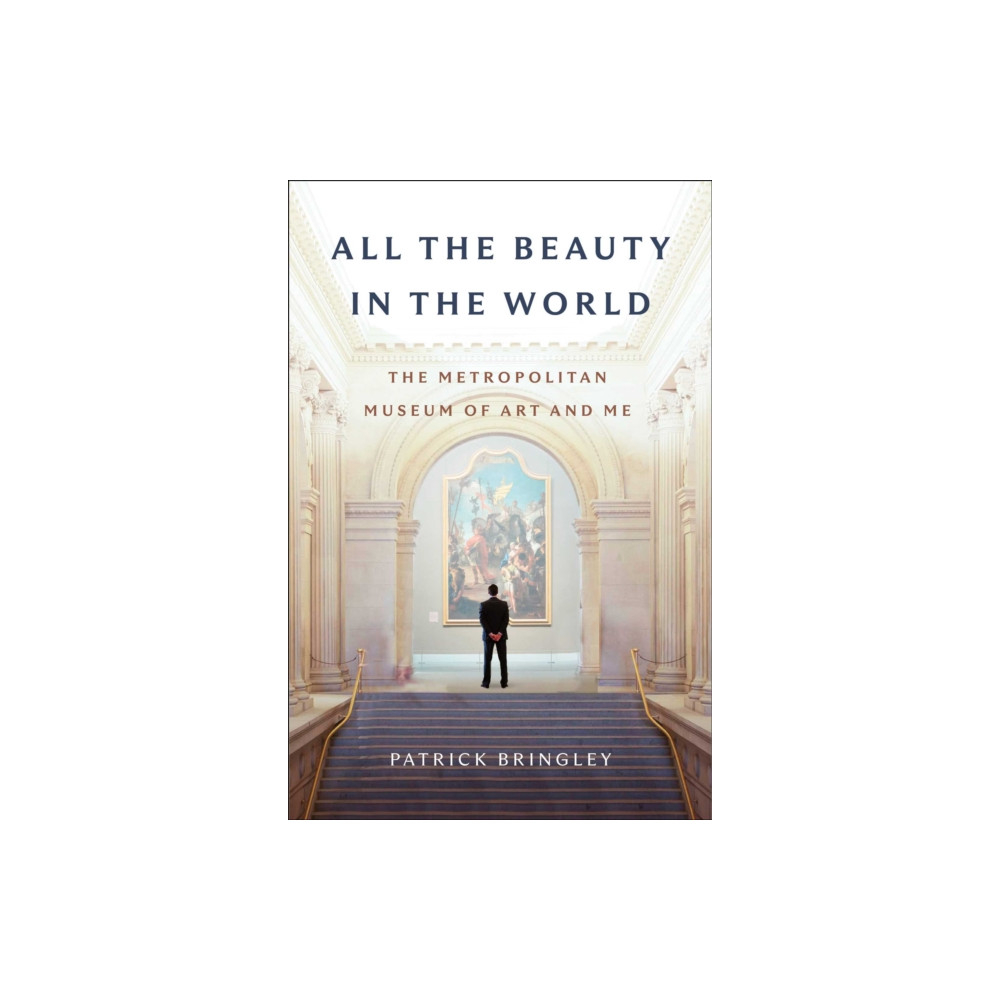 Produktbild för All the Beauty in the World (inbunden, eng)