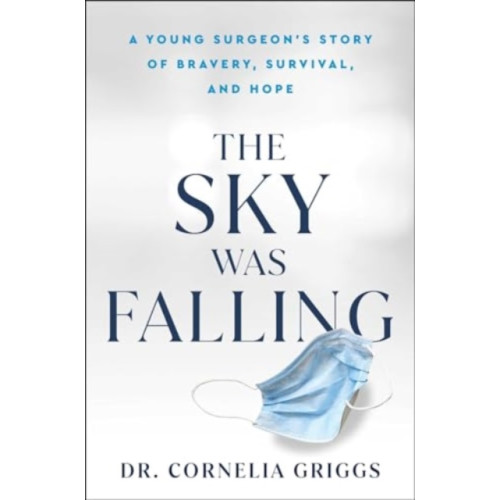 Gallery Books The Sky Was Falling (inbunden, eng)