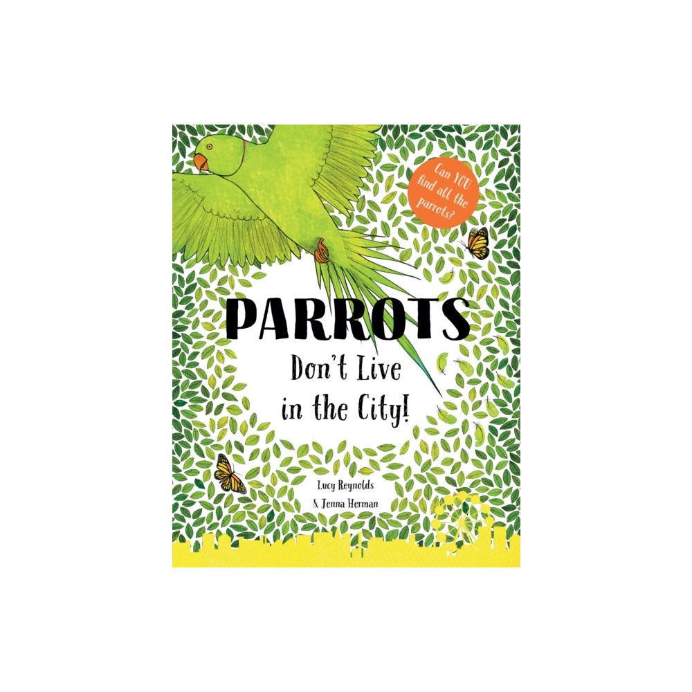 Produktbild för Parrots Don't Live in the City! (häftad, eng)