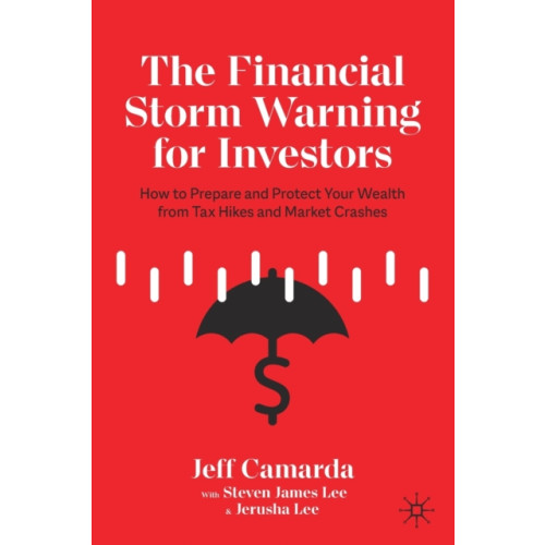 Springer Nature Switzerland AG The Financial Storm Warning for Investors (häftad, eng)