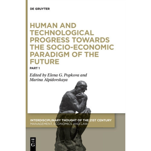 De Gruyter Human and Technological Progress Towards the Socio-Economic Paradigm of the Future (inbunden, eng)