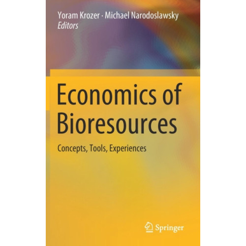 Springer Nature Switzerland AG Economics of Bioresources (inbunden, eng)