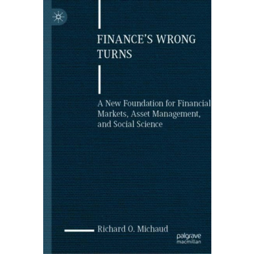 Springer International Publishing AG Finance's Wrong Turns (inbunden, eng)