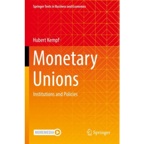 Springer Nature Switzerland AG Monetary Unions (häftad, eng)