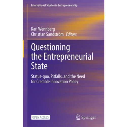 Springer Nature Switzerland AG Questioning the Entrepreneurial State (inbunden, eng)