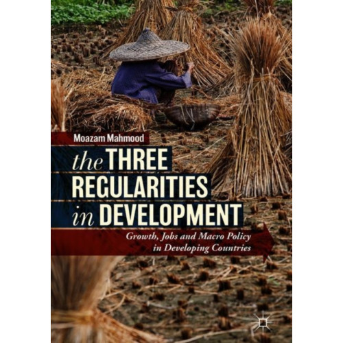 Springer International Publishing AG The Three Regularities in Development (inbunden, eng)