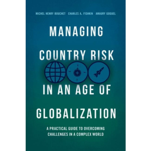 Springer International Publishing AG Managing Country Risk in an Age of Globalization (inbunden, eng)