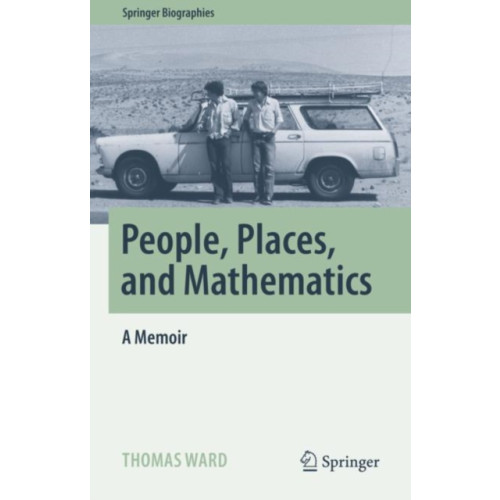 Springer International Publishing AG People, Places, and Mathematics (inbunden, eng)