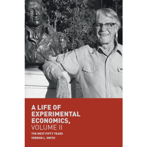 Springer International Publishing AG A Life of Experimental Economics, Volume II (häftad, eng)