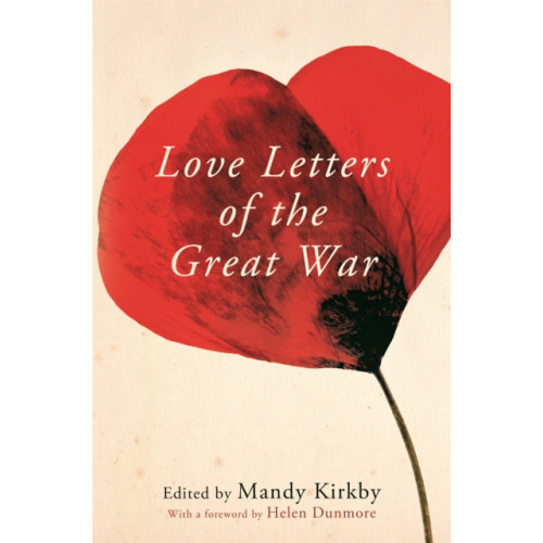 Pan Macmillan Love Letters of the Great War (häftad, eng)