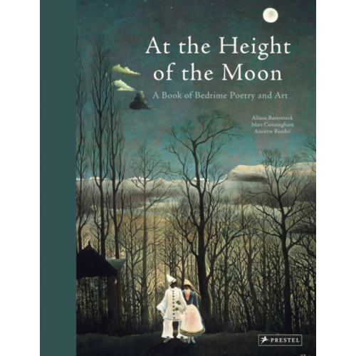 Prestel At the Height of the Moon (inbunden, eng)