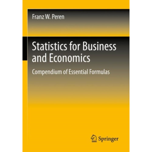 Springer-Verlag Berlin and Heidelberg GmbH & Co. KG Statistics for Business and Economics (häftad, eng)