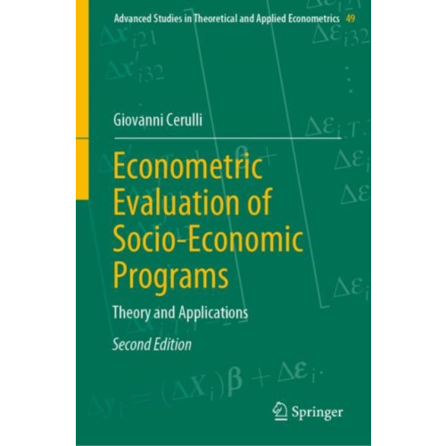 Springer-Verlag Berlin and Heidelberg GmbH & Co. KG Econometric Evaluation of Socio-Economic Programs (inbunden, eng)